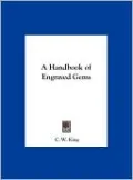 A Handbook of Engraved Gems