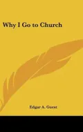 Why I Go to Church