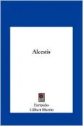Alcestis