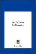 An African Millionaire