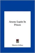 Arsene Lupin In Prison