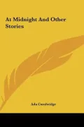 At Midnight and Other Stories