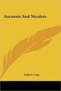 Aucassin and Nicolete
