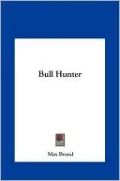 Bull Hunter
