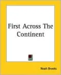 First Across The Continent