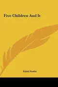 Five Children and It