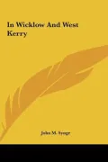 In Wicklow and West Kerry