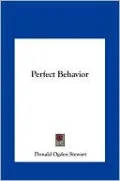 Perfect Behavior