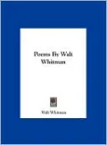 Poems By Walt Whitman