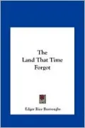 The Land That Time Forgot