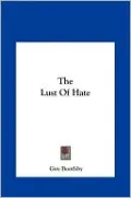 The Lust Of Hate