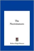 The Necromancers