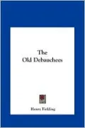 The Old Debauchees
