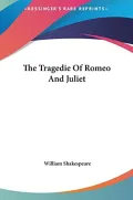 The Tragedie of Romeo and Juliet the Tragedie of Romeo and Juliet