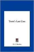 Trent's Last Case