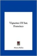Vignettes Of San Francisco
