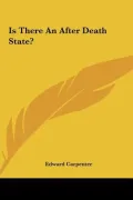 Is There an After Death State? Is There an After Death State?