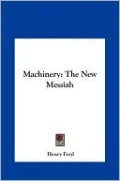 Machinery: The New Messiah