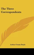 The Three Correspondents