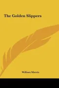 The Golden Slippers