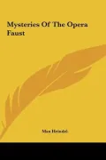 Mysteries of the Opera Faust