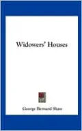 Widowers' Houses