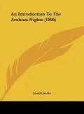 An Introduction to the Arabian Nights (1896)
