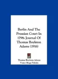 Berlin and the Prussian Court in 1798