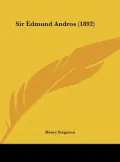 Sir Edmund Andros (1892)