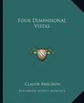 Four Dimensional Vistas