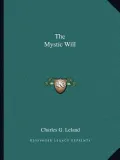 The Mystic Will