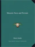 Masonic Facts and Fictions