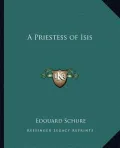 A Priestess of Isis by Edouard Schure — book cover