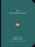 The Great Salt Lake Trail