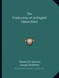 The Confessions of an English Opium Eater