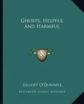 Ghosts, Helpful and Harmful