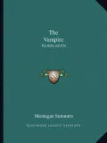 The Vampire: His Kith and Kin