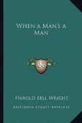 When a Man's a Man