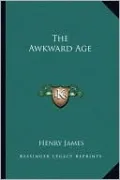 The Awkward Age