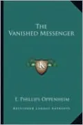 The Vanished Messenger