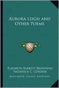 Aurora Leigh and Other Poems