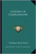 Legends of Charlemagne