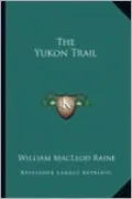 The Yukon Trail