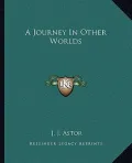 A Journey in Other Worlds