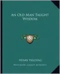 An Old Man Taught Wisdom