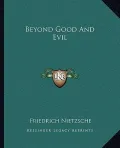 Beyond Good and Evil