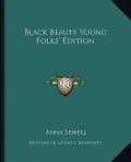 Black Beauty Young Folks' Edition