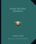 Essays On Paul Bourget