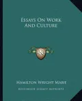 Essays on Work and Culture