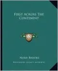 First Across The Continent